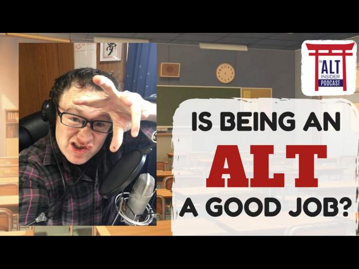 ALTInsider Podcast – Is being an ALT a good job?