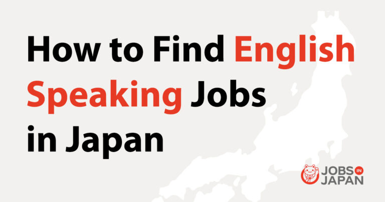 How to Find English-Speaking Jobs in Japan