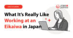 What It’s Really Like Working at an Eikaiwa in Japan