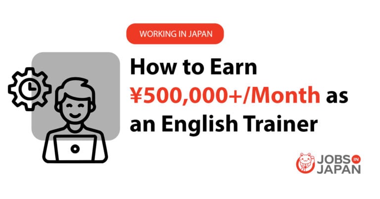 How to Earn ¥500,000+/Month as a Corporate English Trainer in Japan