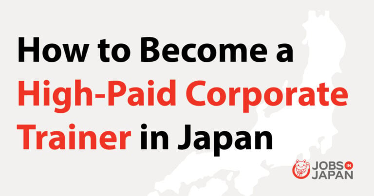 Skills You Need to Become a High-Paid Corporate Trainer in Japan